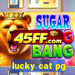 lucky cat pg